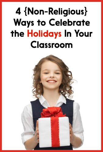 Read this post for 4 different ways to honor the holidays in your classroom 