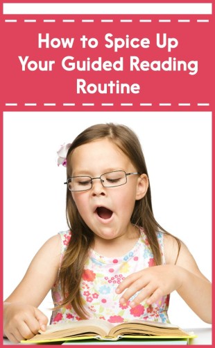 How to Spice Up Your Guided Reading Routine