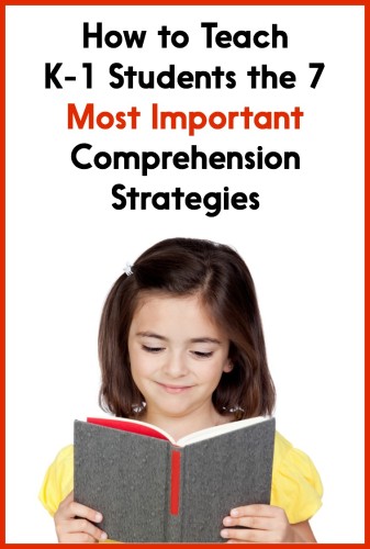 How to teach primary students the 7 most important comprehension strategies