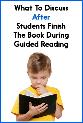 There's so much that you COULD talk about after students finish the book...so how do you choose? This post explains!