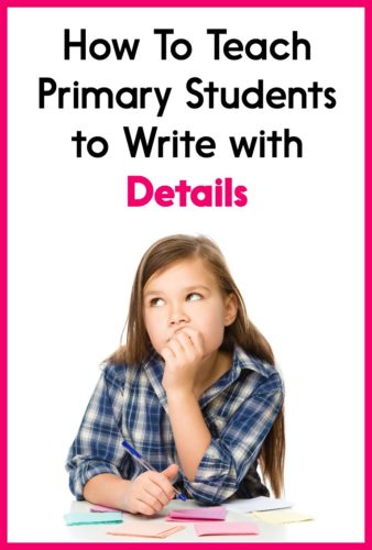 Getting kids to include details in their writing is tough! This post has ideas for helping students write with details, including strategies for using mentor texts. Perfect for Kindergarten, first grade, second grade, or even the upper grades!