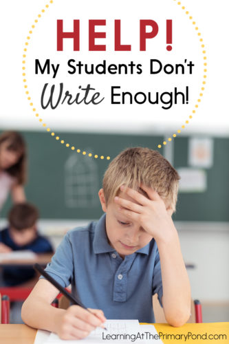 Do you have trouble getting your Kindergarten, first grade, or second grade students to write enough? This post has ideas to help!