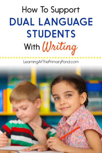 This blog post has great ideas for helping dual language learners write in the Kindergarten, first, or second grade classroom!