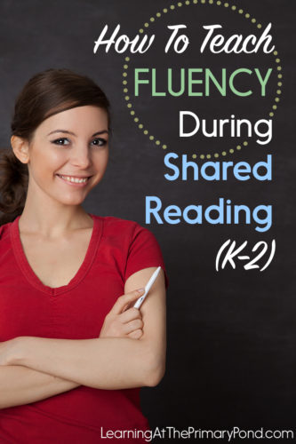 Looking for some fluency activities or fluency tips for shared reading? Click to read this blog post and grab the fluency freebie!