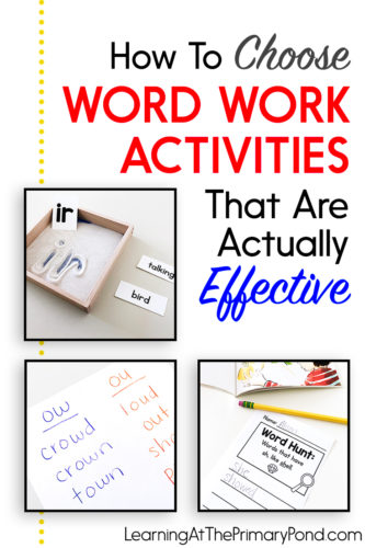 Word work and phonics learning are essential components of literacy instruction. So it’s really important that we choose effective word work activities. But there are soooo many out there - how can we choose?! In this blog post, I explain exactly what to look for when choosing effective word work activities for your Kindergarten, first grade, or second grade students. 