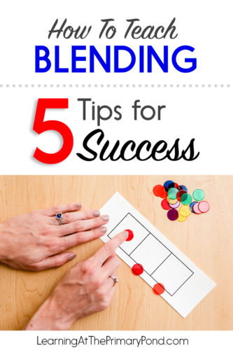 Blending is a super-important reading skill, and these strategies will help your K-2 students become stronger readers! This post covers phonological awareness, blending with visuals, blending with movement, and scaffolds to help struggling students.