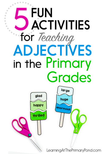 Looking for some fun ways to teach adjectives to your Kindergarten, 1st, or 2nd grade students? These adjectives activities (including opposites and shades of meaning) are perfect for primary grammar lessons!