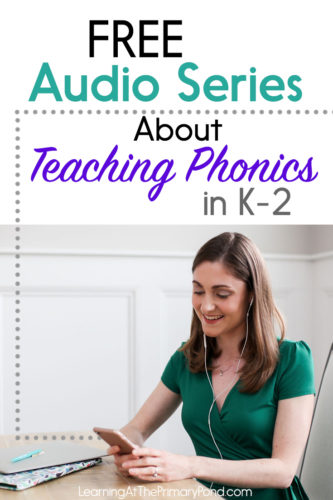 Learn about teaching phonics in Kindergarten, first grade, and second grade. We'll cover best practices for teaching phonics, meaningful instructional activities, and how to differentiate your phonics instruction. You can listen to the teaching podcast episodes anywhere you want!