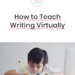 Are you teaching writing online to your Kindergarten, 1st grade, and 2nd grade students? This blog post has 5 tips to help, plus a freebie for you! Read the entire post for these online writing lesson tips.