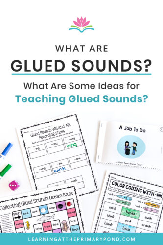 Do you know what glued sounds - or welded sounds - are? And when to teach them? Want some engaging activities and lessons for your students? In this blog post, you'll learn all about glued sounds and get lots of phonics teaching ideas for first grade or second grade students!