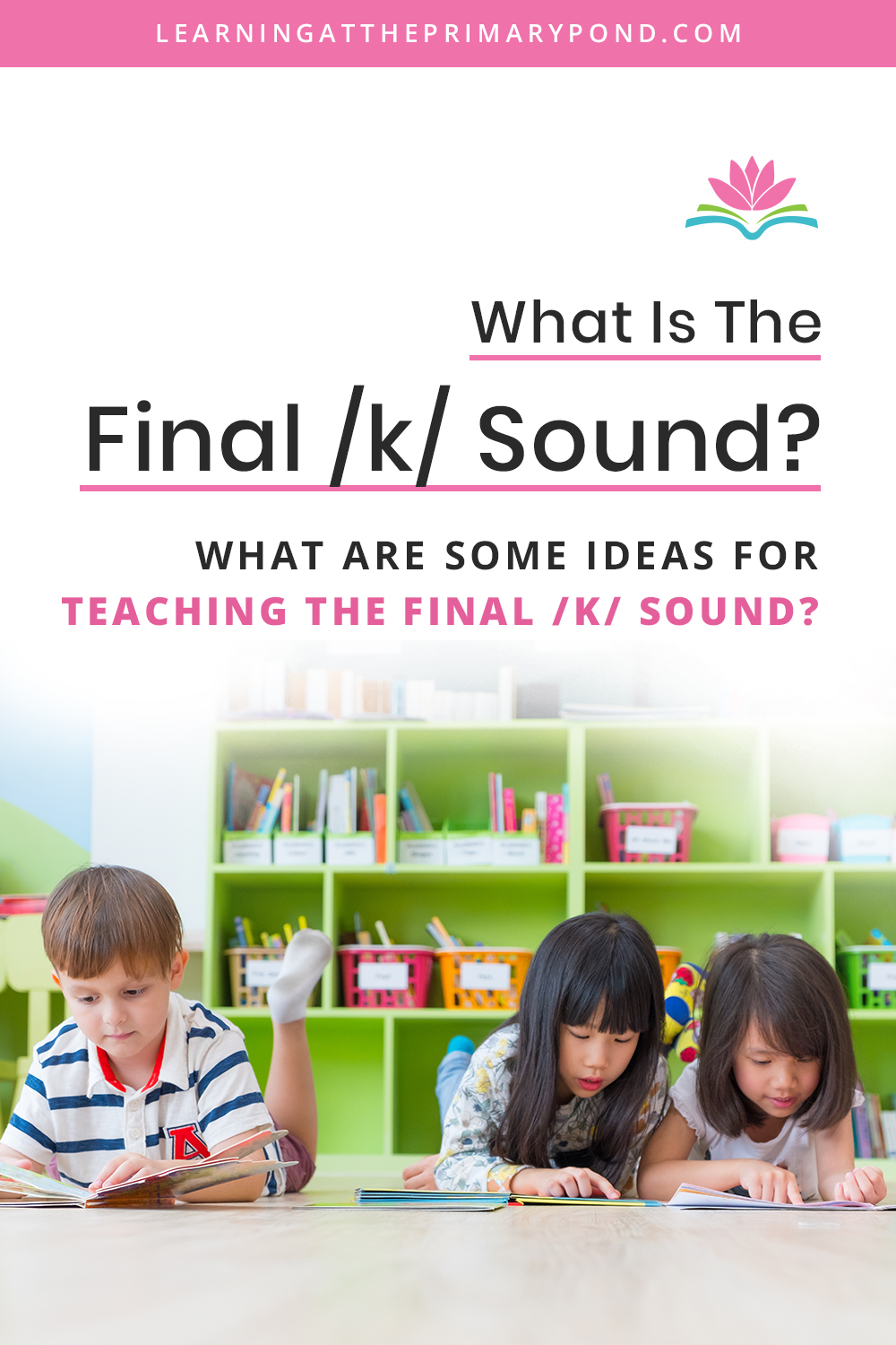 what-is-the-final-k-sound-what-are-some-ideas-for-teaching-the-final