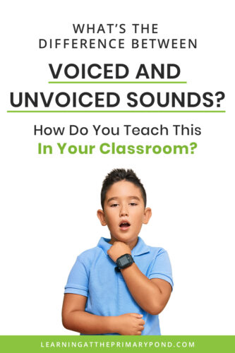 Do you know what voiced and unvoiced sounds are? How about ways to explain this to students? Check out this post for an explanation, plus tips for teaching this concept to your kindergarteners, first graders, and second graders.