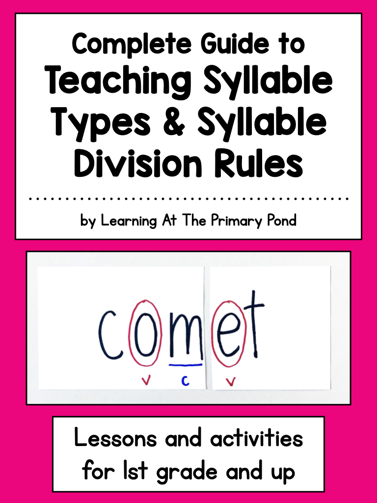 How To Teach Students To Divide Words Into Syllables Learning At The Primary Pond