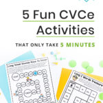 5 Fun CVCe Activities That Only Take 5 Minutes