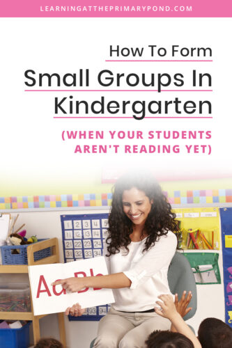 Differentiating instruction is so critical for your Kindergarten students! But, how do you identify which groups to place students in? This blog post will provide some tips on how to best form your small groups. 