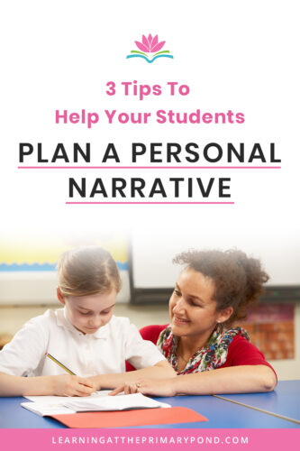 If you can help your students plan out their personal narratives ahead of time, their final writing pieces will benefit! In this blog, I'll provide a few tips on how your K-2 students can come up with a strong plan for personal narrative writing.
