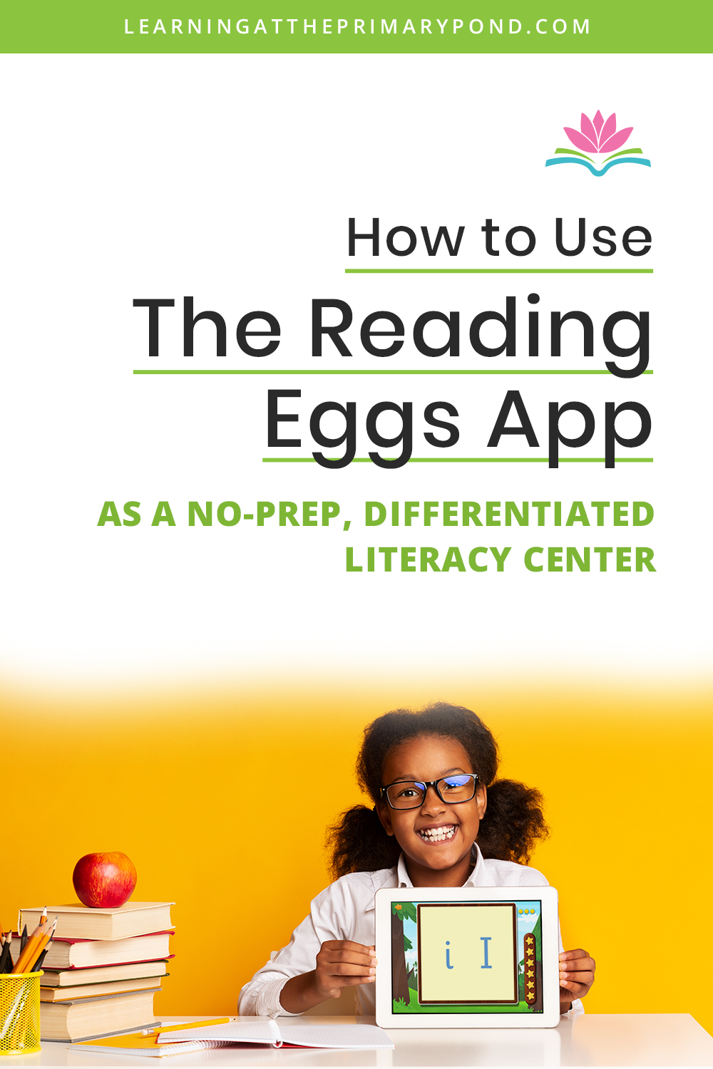 How to Use the Reading Eggs App as a No-Prep, Differentiated Literacy Center