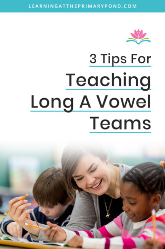 In this post, I'll discuss the different long "a" vowel teams, when I recommend teaching this, and tips for teaching the vowel teams. 