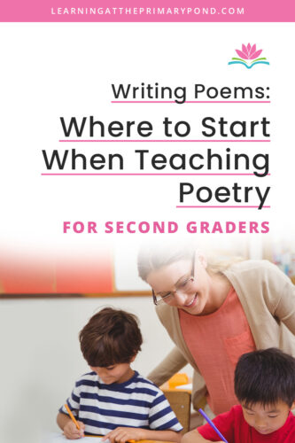 Writing poems can be really fun for 2nd graders! But how do you set them up to successfully do so? In this post I'll tell you exactly where to start when introducing poems to your 2nd grade students.