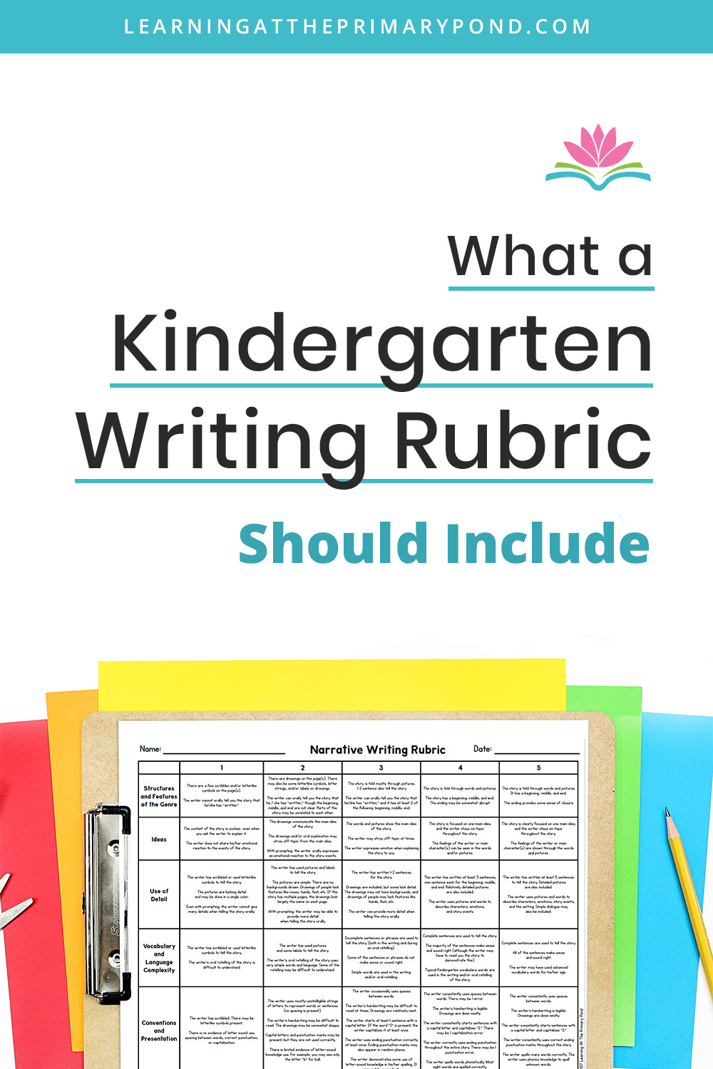 Kindergarten Writing Paper and Rubric