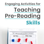 Engaging Activities for Teaching Pre-Reading Skills