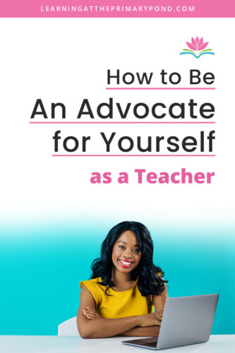 Your plate is most likely completely full if you are a teacher! There is so much to do, and not a lot of time to prioritize yourself. In this blog post, I'll give you a few ways you can advocate for yourself to make sure you feel supported.