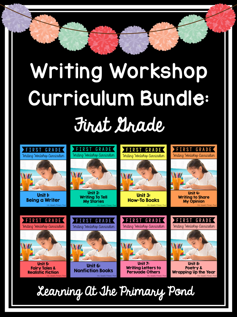 Writing Workshop Curriculum Bundle: First Grade