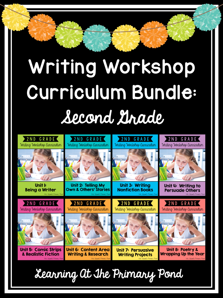 Writing Workshop Curriculum Bundle: Second Grade