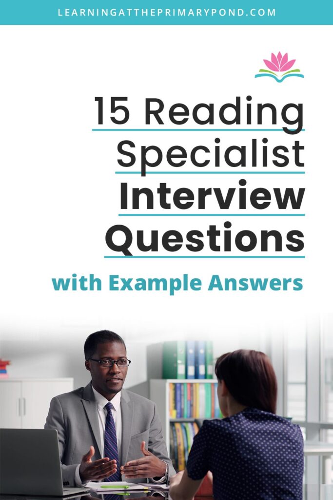 Are you preparing for an interview for your first reading specialist position? If so, you'll probably want to rehearse with a list of reading specialist interview questions ahead of time! In this post, I'll share some of the most common questions you might be asked, along with a sample answer for each one.