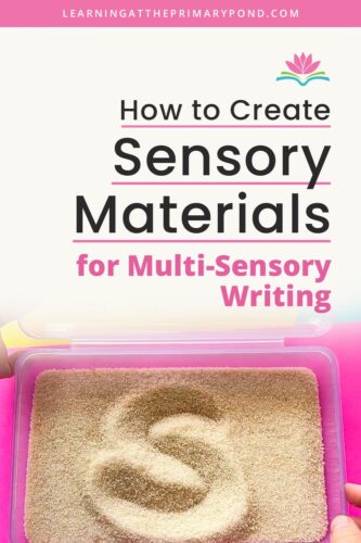 In this blog post, I'll talk about what sensory materials are and give directions on how to incorporate them during multi-sensory writing.