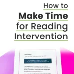 LATPP_Blog_10.6.24_Make-Time-Reading-Intervention_Pin